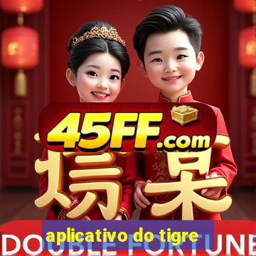 aplicativo do tigre
